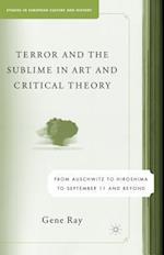 Terror and the Sublime in Art and Critical Theory