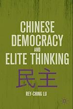 Chinese Democracy and Elite Thinking