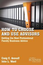 How to Choose and Use Advisors
