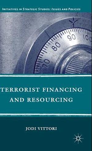 Terrorist Financing and Resourcing