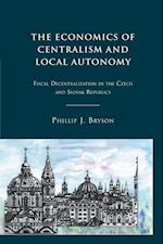 Economics of Centralism and Local Autonomy