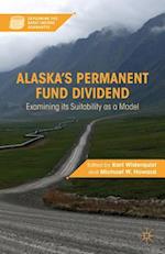 Alaska’s Permanent Fund Dividend