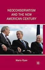 Neoconservatism and the New American Century