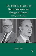 The Political Legacies of Barry Goldwater and George McGovern