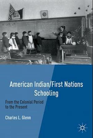 American Indian/First Nations Schooling