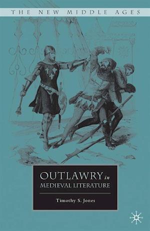 Outlawry in Medieval Literature