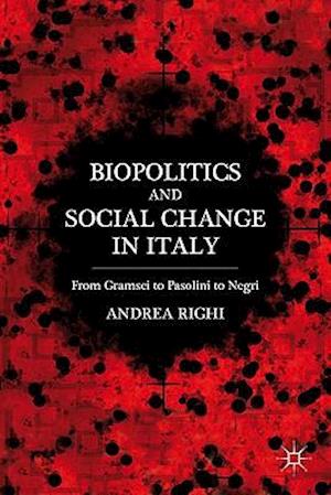 Biopolitics and Social Change in Italy