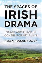 The Spaces of Irish Drama