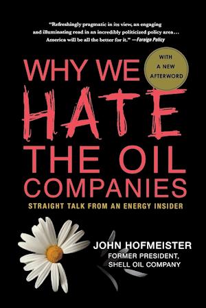 WHY WE HATE THE OIL COMPANIES