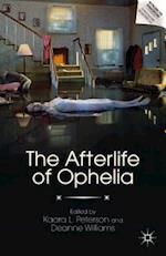 The Afterlife of Ophelia