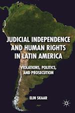 Judicial Independence and Human Rights in Latin America
