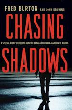 Chasing Shadows