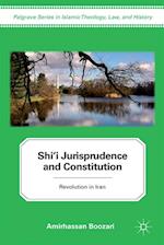 Shi''i Jurisprudence and Constitution