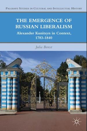 The Emergence of Russian Liberalism