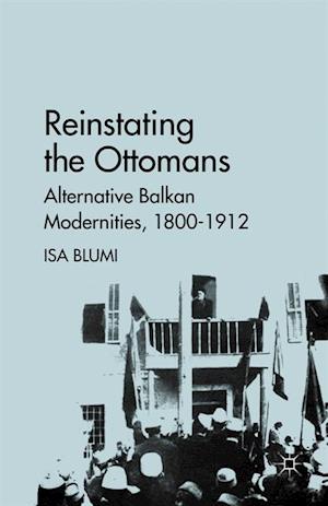 Reinstating the Ottomans