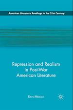 Repression and Realism in Post-War American Literature