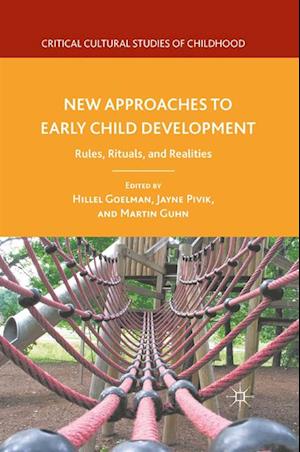 New Approaches to Early Child Development