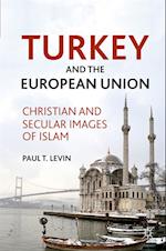 Turkey and the European Union