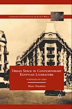 Urban Space in Contemporary Egyptian Literature