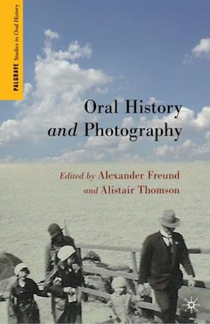 Oral History and Photography