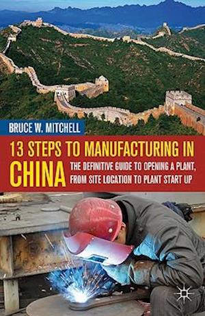 13 Steps to Manufacturing in China