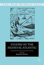 Studies in the Medieval Atlantic