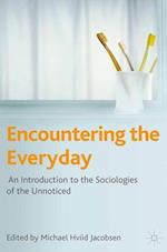 Encountering the Everyday