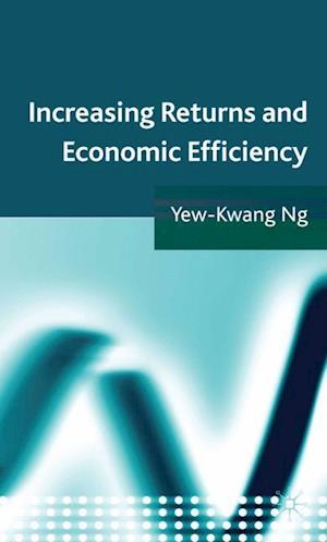 Increasing Returns and Economic Efficiency