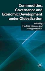 Commodities, Governance and Economic Development under Globalization
