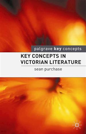 Key Concepts in Victorian Literature
