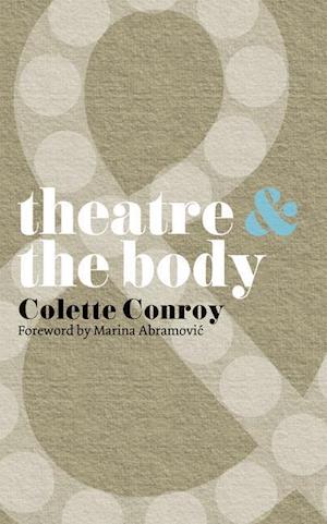 Theatre and The Body