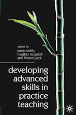 Developing Advanced Skills in Practice Teaching