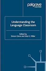 Understanding the Language Classroom