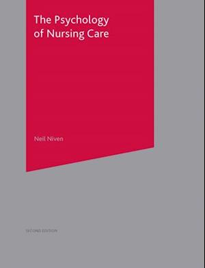 Psychology of Nursing Care