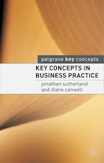 Key Concepts in Business Practice