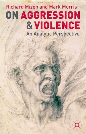 On Aggression and Violence