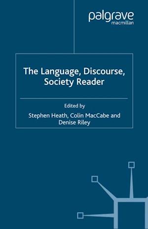 Language, Discourse, Society Reader