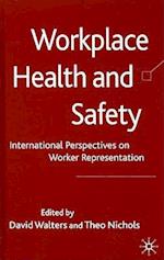 Workplace Health and Safety