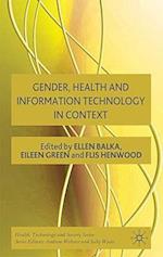 Gender, Health and Information Technology in Context