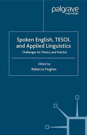 Spoken English, TESOL and Applied Linguistics