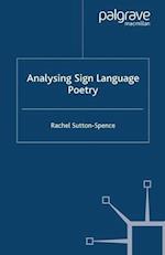 Analysing Sign Language Poetry