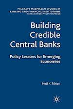 Building Credible Central Banks