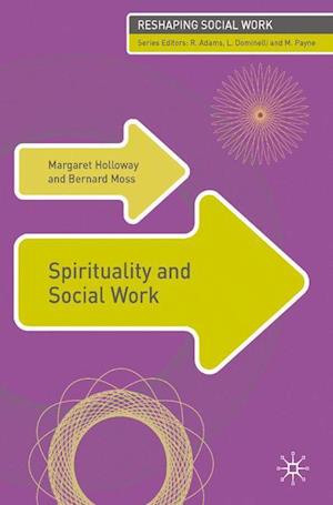 Spirituality and Social Work