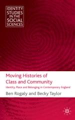 Moving Histories of Class and Community