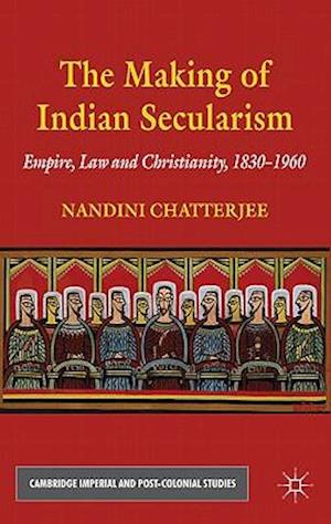 The Making of Indian Secularism