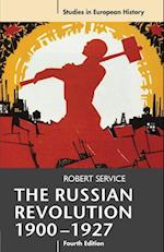 The Russian Revolution, 1900-1927