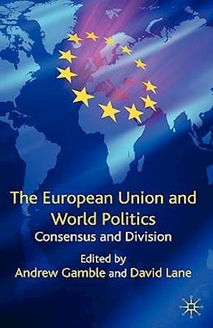 The European Union and World Politics