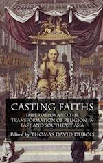 Casting Faiths