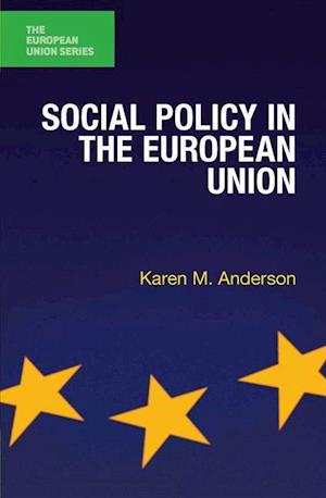 Social Policy in the European Union