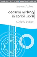 Decision Making in Social Work
